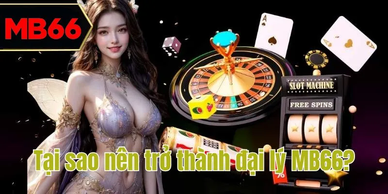 Đại lý MB66 cần có năng lực tài chính tốt